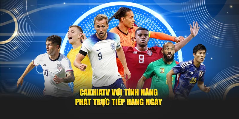 Trực tiếp những trận cầu hấp dẫn nhất hành tinh