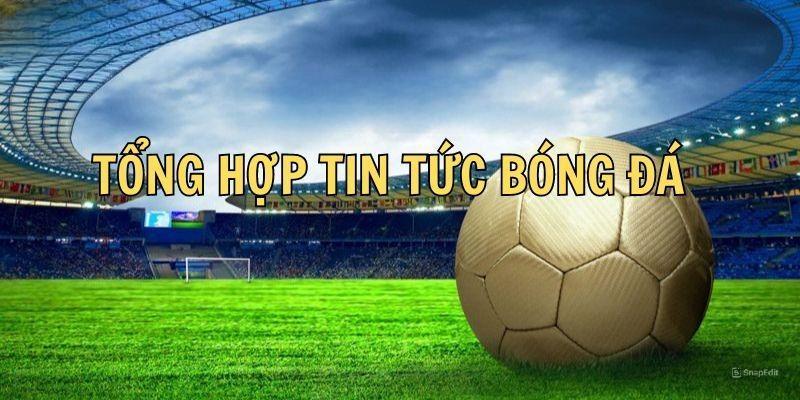 Tin Tức CakhiaTv
